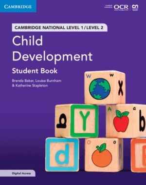 Cambridge National in Child Development Student Book with Digital Access (2