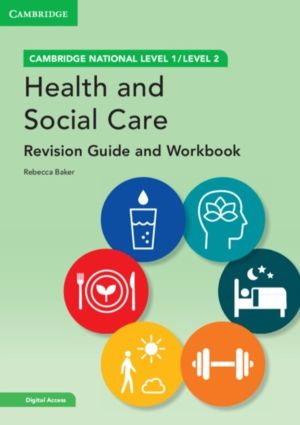 Cambridge National in Health and Social Care Revision Guide and Workbook wi