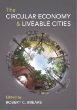Circular Economy and Liveable Cities
