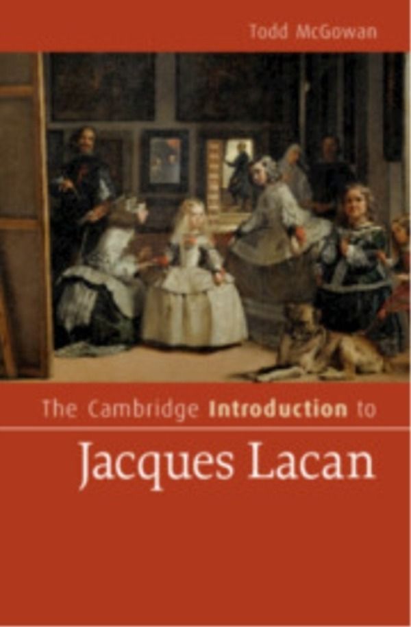 Cambridge Introduction to Jacques Lacan
