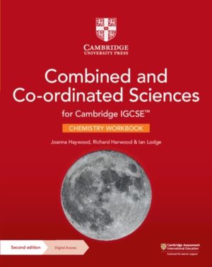 Cambridge IGCSEÔäó Combined and Co-ordinated Sciences Chemistry Workbook wi