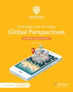 Cambridge Lower Secondary Global Perspectives Learner's Skills Book 7 with