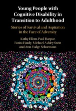 Young People with Cognitive Disability in Transition to Adulthood - Stories
