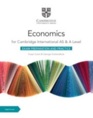 Cambridge International AS & A Level Economics Exam Preparation and Practic
