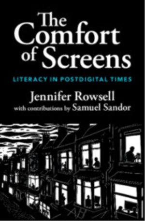 Comfort of Screens - Literacy in Postdigital Times