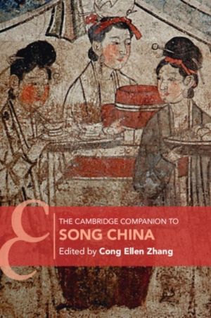 Cambridge Companion to Song China