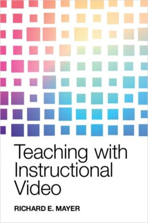 Teaching with Instructional Video
