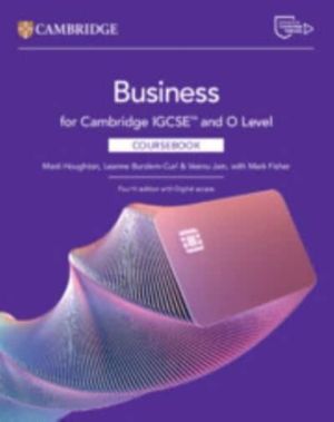 Cambridge IGCSEÔäó and O Level Business Coursebook with Digital Access (2 Y