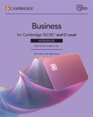 Cambridge IGCSEÔäó and O Level Business Workbook with Digital Access (2 Yea