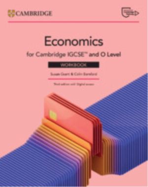 Cambridge IGCSEÔäó and O Level Economics Workbook with Digital Access (2 Ye