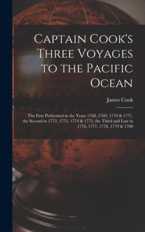 Captain Cook's Three Voyages to the Pacific Ocean [microform] - the First P