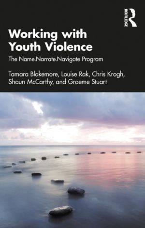 Working with Youth Violence - The Name. Narrate. Navigate program