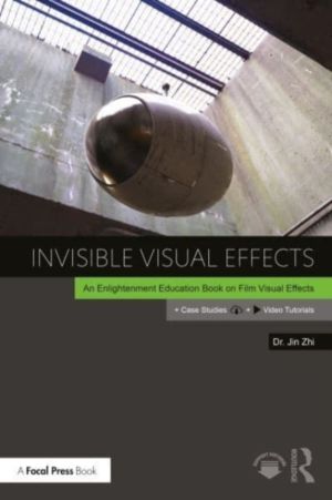 Invisible Visual Effects - The Hidden Magic of Film VFX