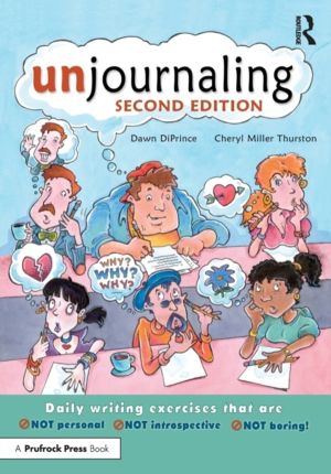 Unjournaling - Daily Writing Exercises That Are Not Personal, Not Introspec