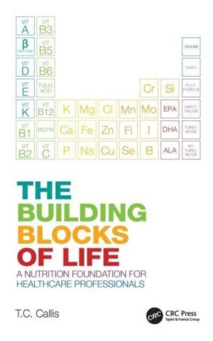 Building Blocks of Life - A Nutrition Foundation for Healthcare Professiona