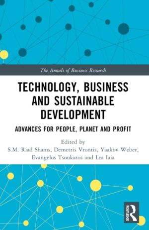 Technology, Business and Sustainable Development - Advances for People, Pla