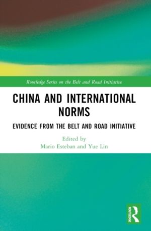 China and International Norms - Evidence from the Belt and Road Initiative