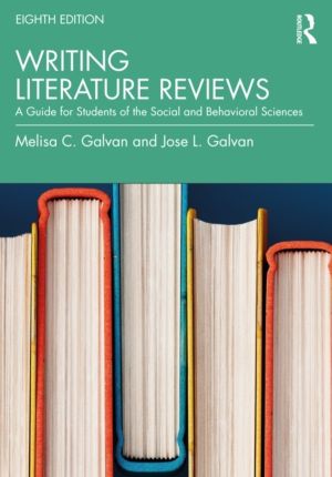 Writing Literature Reviews - A Guide for Students of the Social and Behavio
