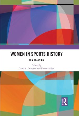 Women in Sports History - Ten Years On