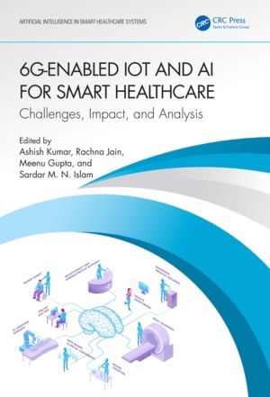 6G-Enabled IoT and AI for Smart Healthcare - Challenges, Impact, and Analys