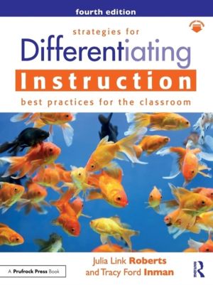 Strategies for Differentiating Instruction - Best Practices for the Classro