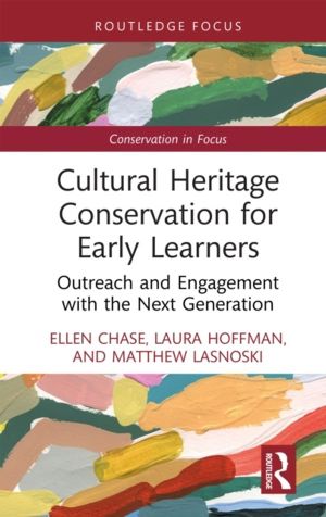 Cultural Heritage Conservation for Early Learners - Outreach and Engagement