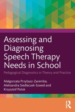 Assessing and Diagnosing Speech Therapy Needs in School - Pedagogical Diagn