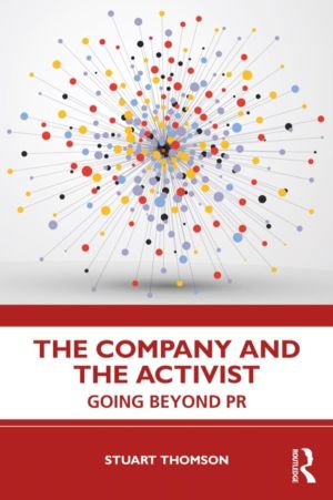 Company and the Activist - Going Beyond PR