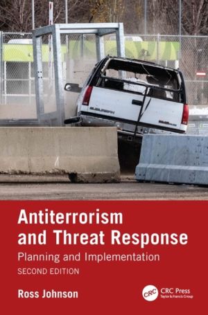 Antiterrorism and Threat Response - Planning and Implementation