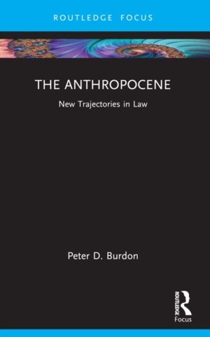 Anthropocene - New Trajectories in Law
