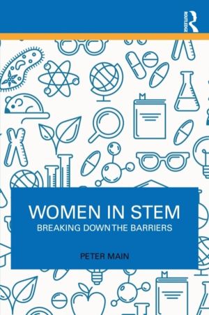 Women in STEM - Breaking Down the Barriers