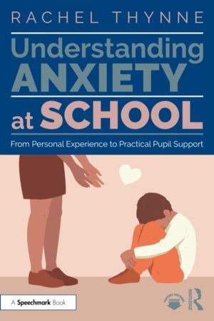 Understanding Anxiety at School - From Personal Experience to Practical Pup