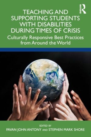 Teaching and Supporting Students with Disabilities During Times of Crisis -