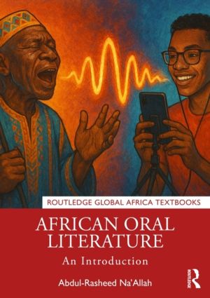 African Oral Literature - An Introduction