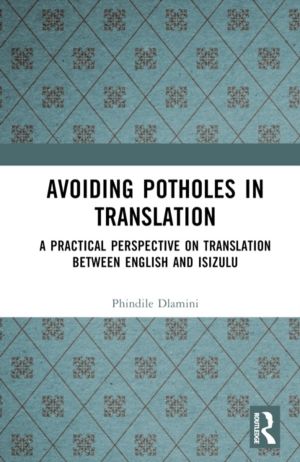 Avoiding Potholes in Translation - A Practical Perspective on Translation b