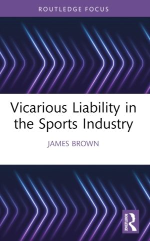 Vicarious Liability in the Sports Industry