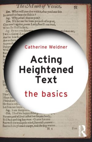 Acting Heightened Text - The Basics