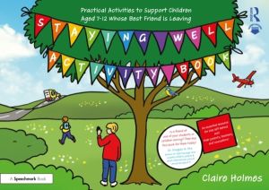 Staying Well Activity Book - Practical Activities to Support Children Aged