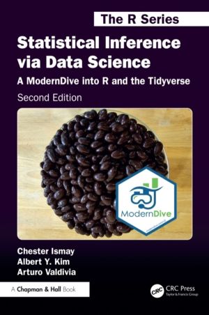 Statistical Inference via Data Science - A ModernDive into R and the Tidyve