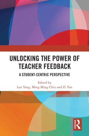 Unlocking the Power of Teacher Feedback - A Student-Centric Perspective