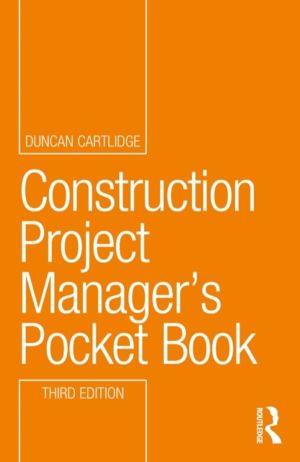 Construction Project ManagerÔÇÖs Pocket Book