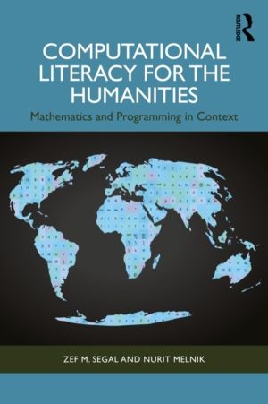 Computational Literacy for the Humanities - Mathematics and Programming in