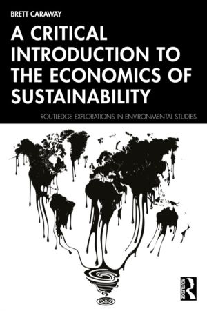 Critical Introduction to the Economics of Sustainability