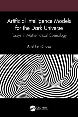Artificial Intelligence Models for the Dark Universe - Forays in Mathematic