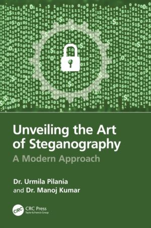 Unveiling the Art of Steganography - A Modern Approach