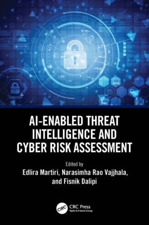 AI-Enabled Threat Intelligence and Cyber Risk Assessment