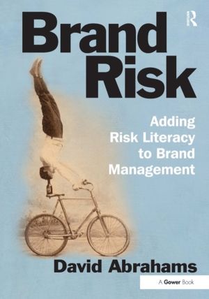 Brand Risk - Adding Risk Literacy to Brand Management