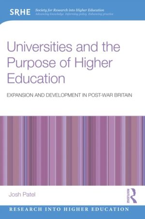 Universities and the Purpose of Higher Education - Expansion and Developmen