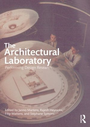 Architectural Laboratory - Performing Design Research
