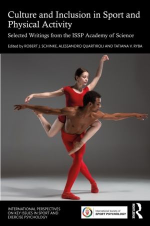 Culture and Inclusion in Sport and Physical Activity - Selected Writings fr